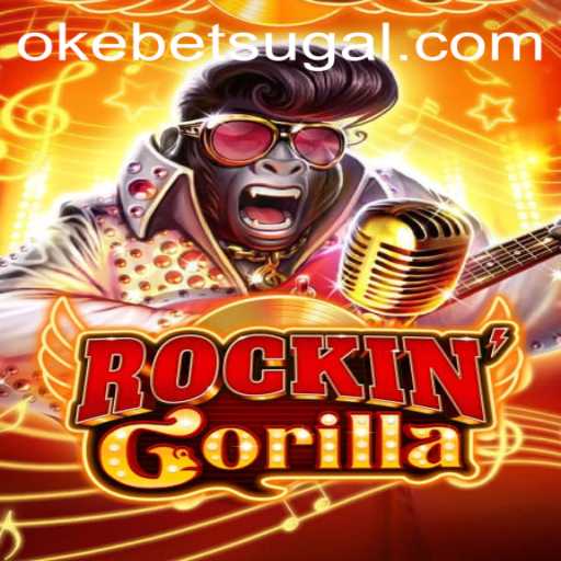 RockinGorilla: The New Gaming Sensation Taking On the Okebet World